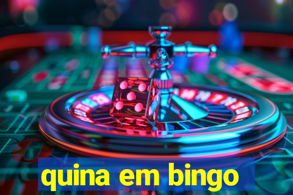 quina em bingo